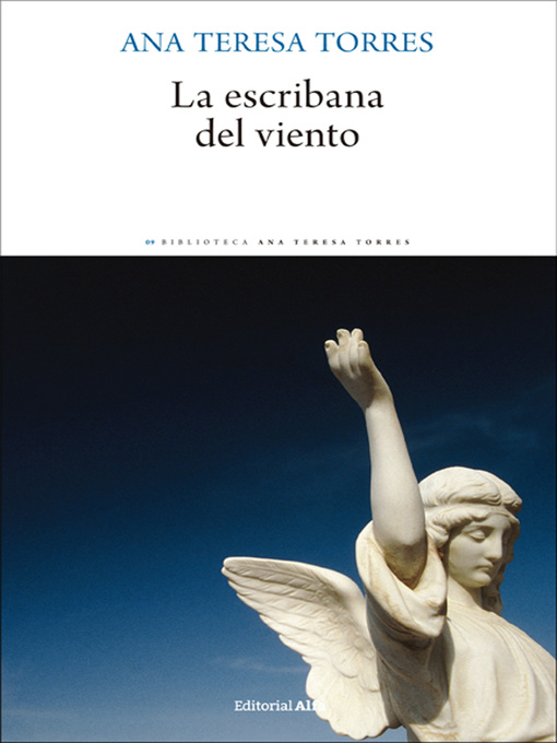 Title details for La escribana del viento by Ana Teresa Torres - Available